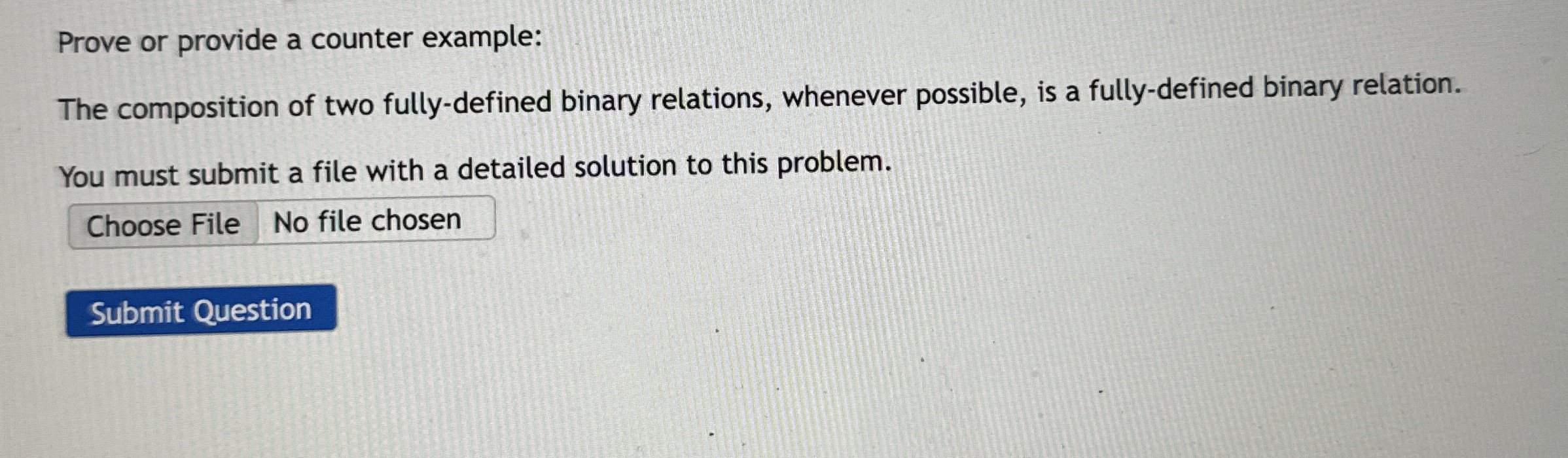 Prove or provide a counter example: The