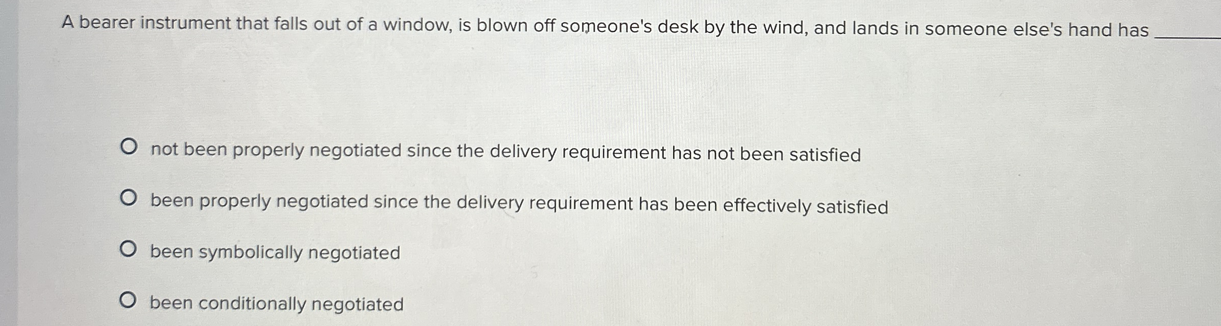 A bearer instrument that falls out of a window,