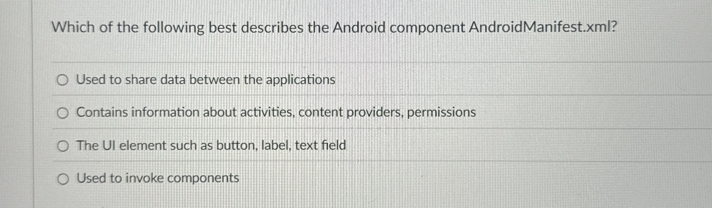 Which of the following best describes the Android