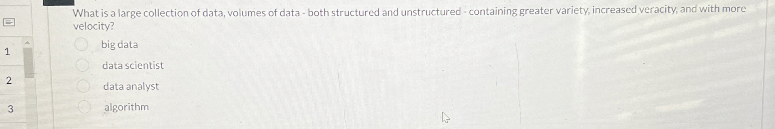 What is a large collection of data, volumes of