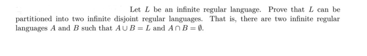 Let L be an infinite regular language. Prove that