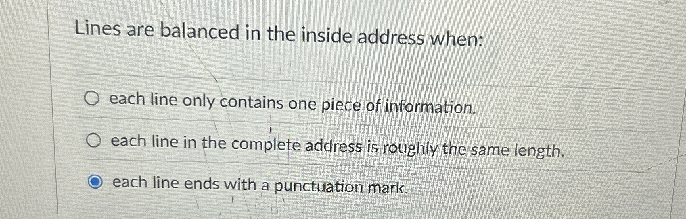 Lines are balanced in the inside address when: