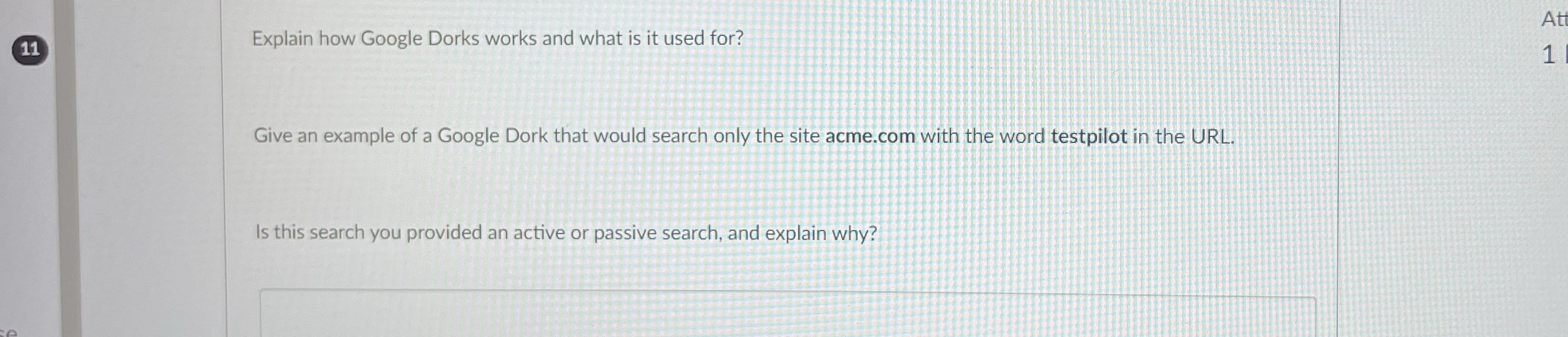 Explain how Google Dorks works and what is it