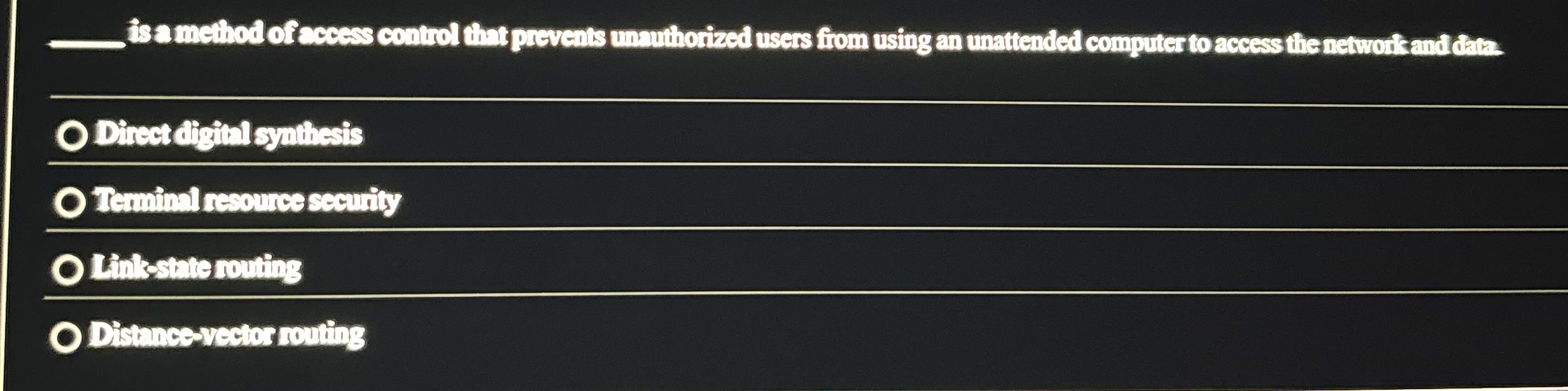 q , is a method of aceess control that prevents