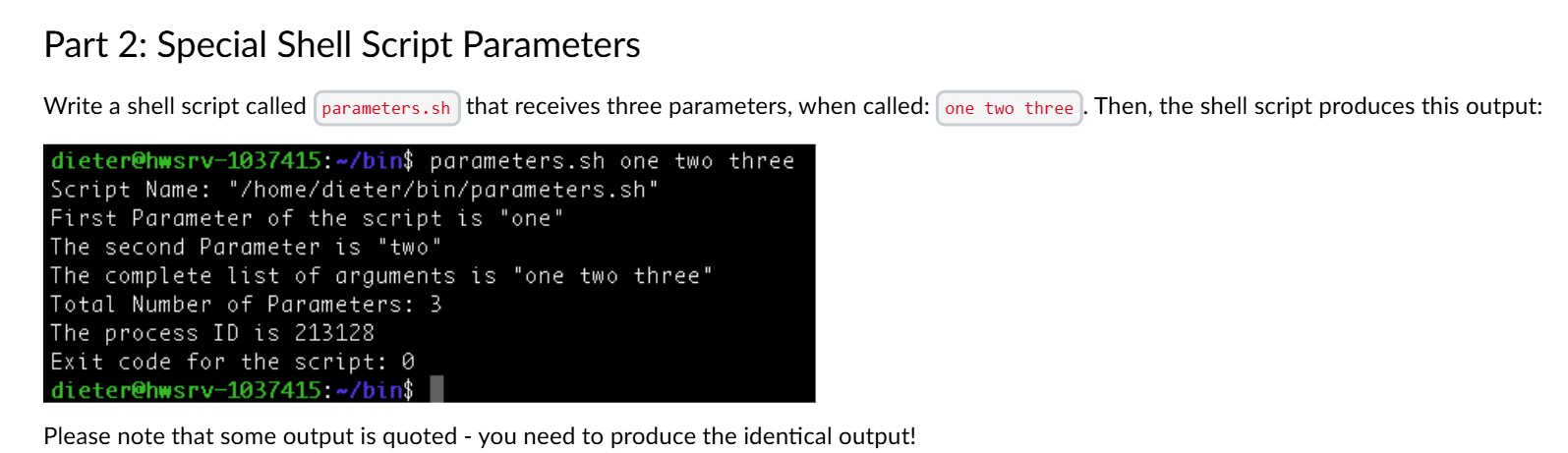 Part 2 : Special Shell Script Parameters Write a