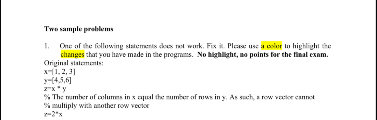 Two sample problems One of the following