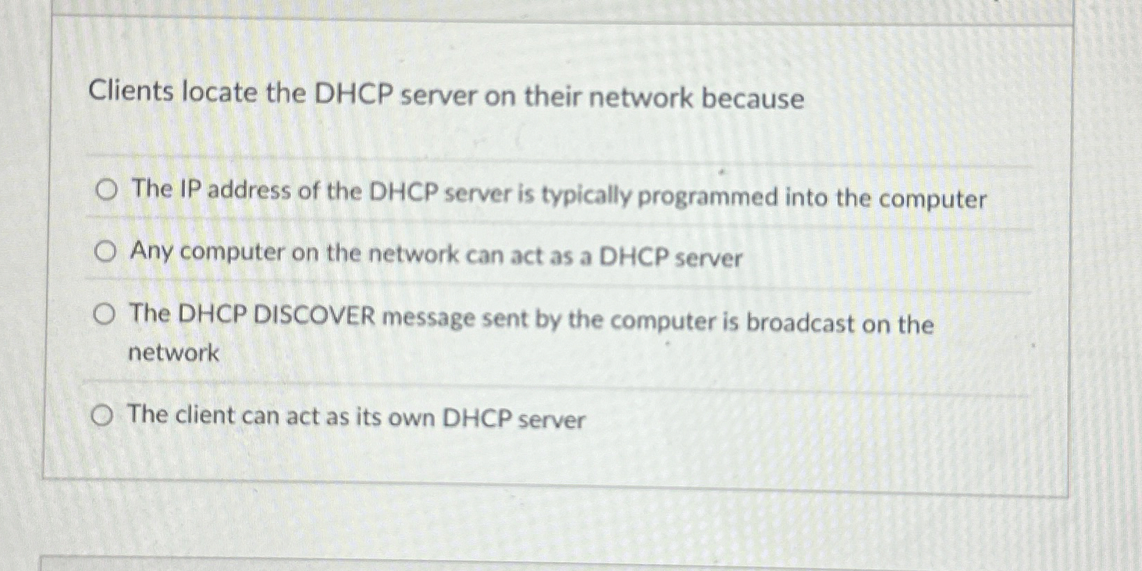 Clients locate the DHCP server on their network