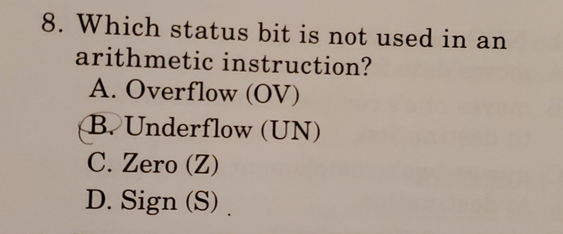 Which status bit is not used in an arithmetic