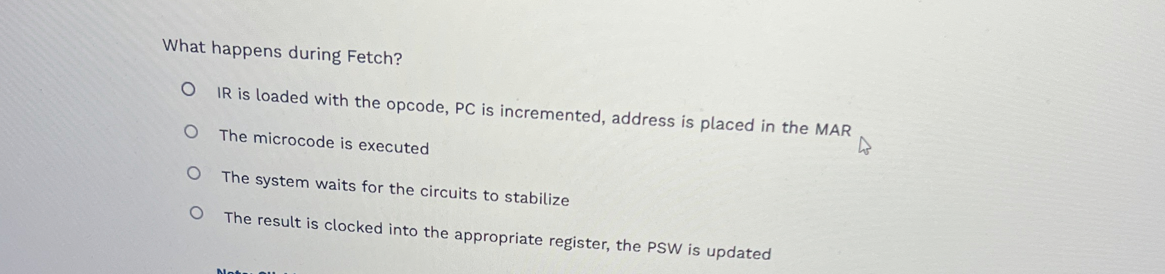 What happens during Fetch? IR is loaded with the