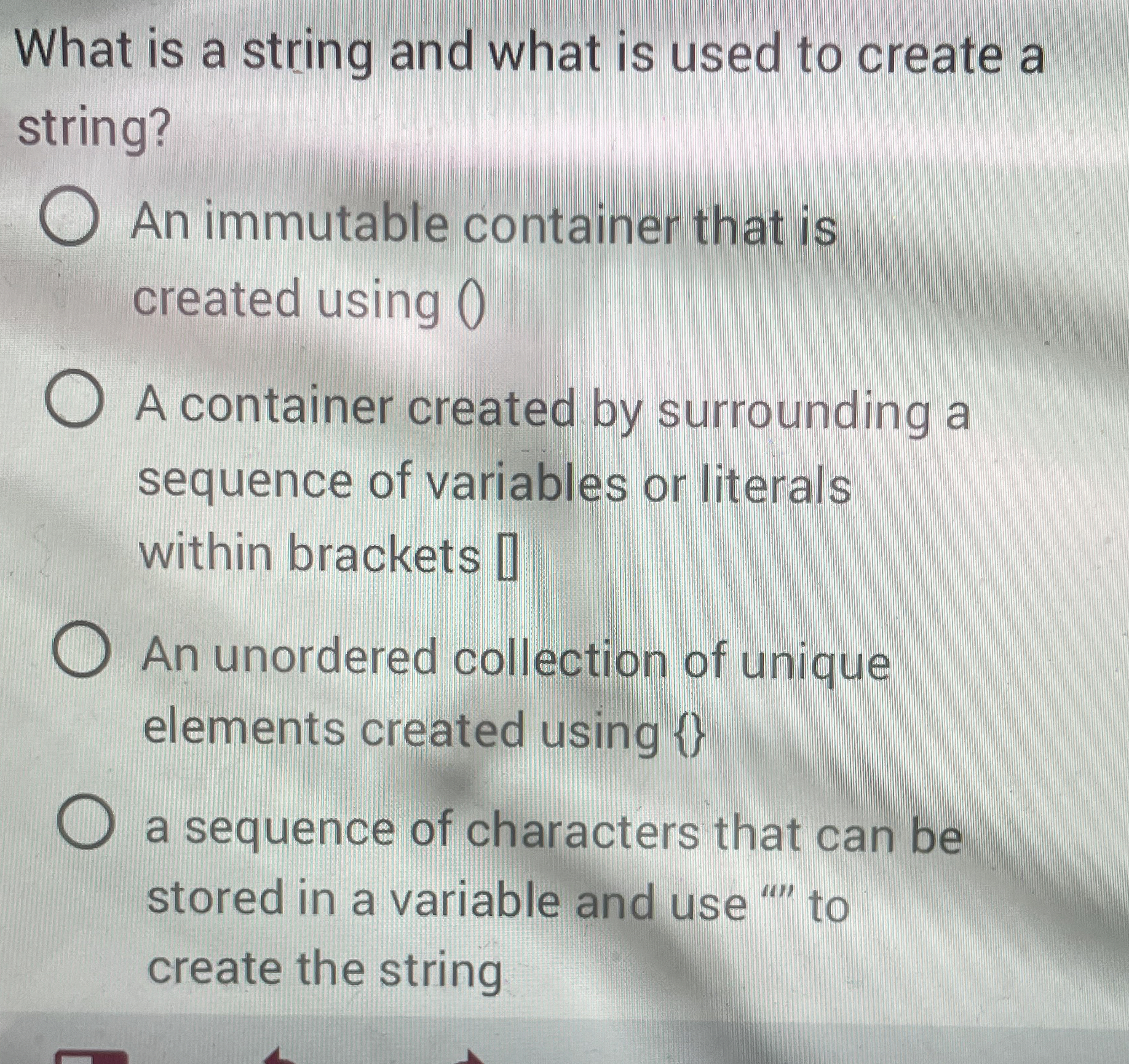 What is a string and what is used to create a