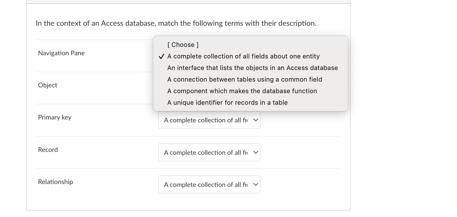 In the context of an Access database, match the