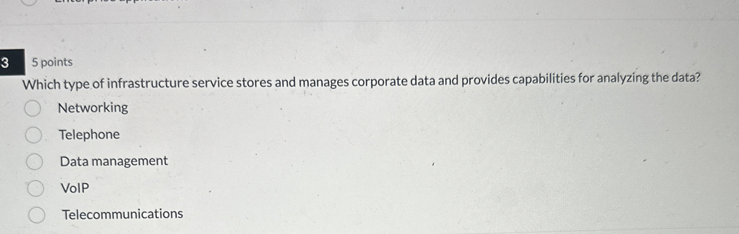3 5 points Which type of infrastructure service