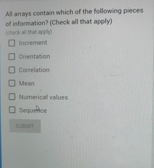 All arrays contain which of the following pieces