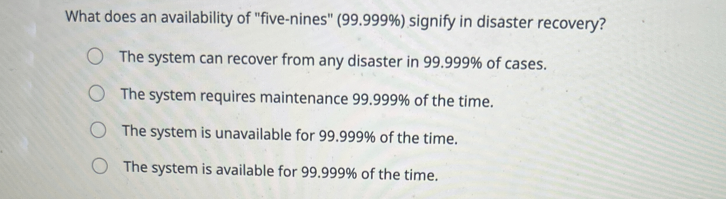 What does an availability of "five - nines" ( 9 9