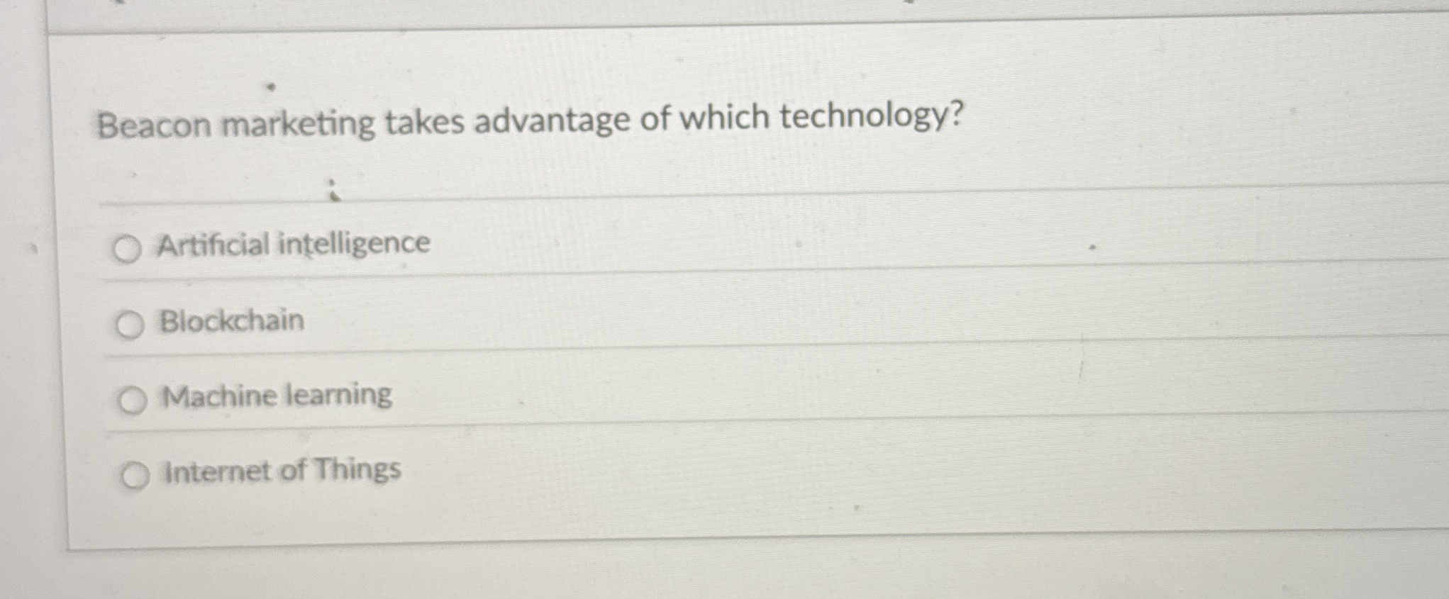 Beacon marketing takes advantage of which