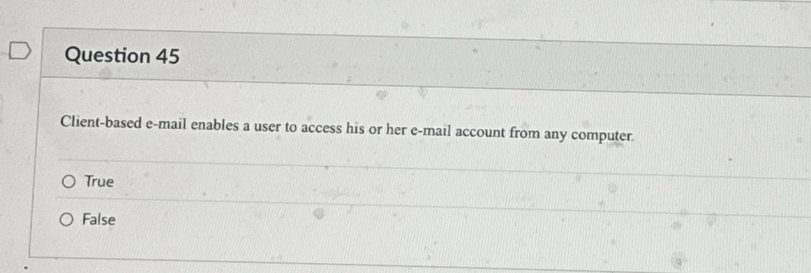 Question 4 5 Client - based e - mail enables a
