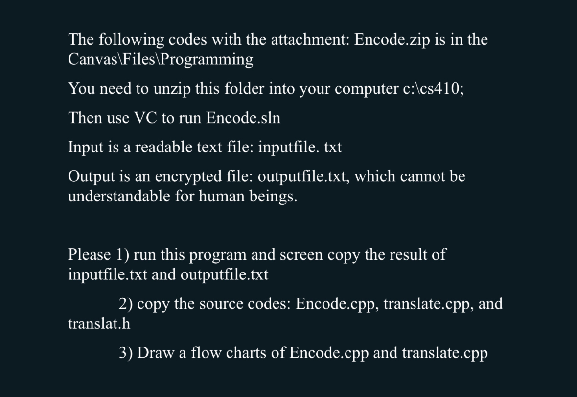 The following codes with the attachment: