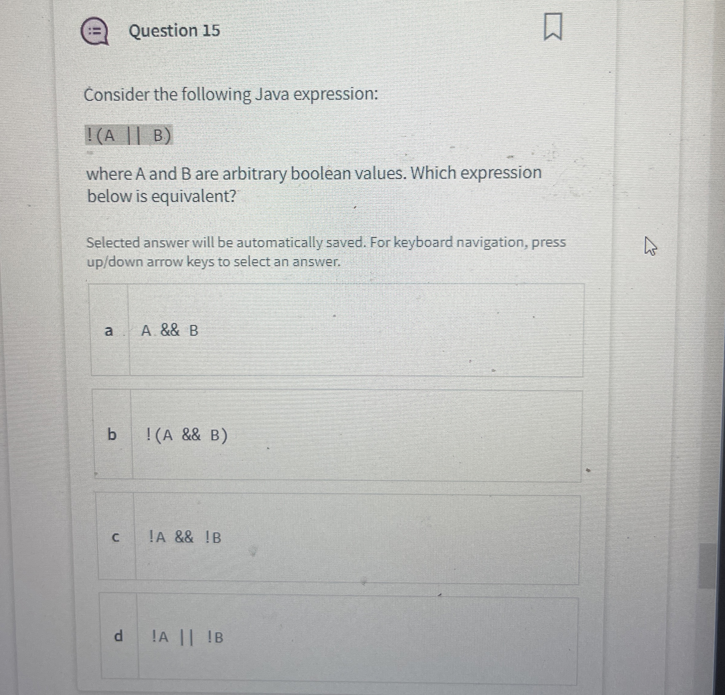 Question 1 5 Consider the following Java