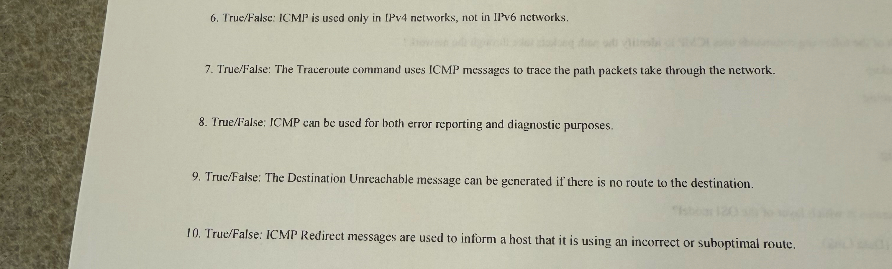 True / False: ICMP is used only in IPv 4