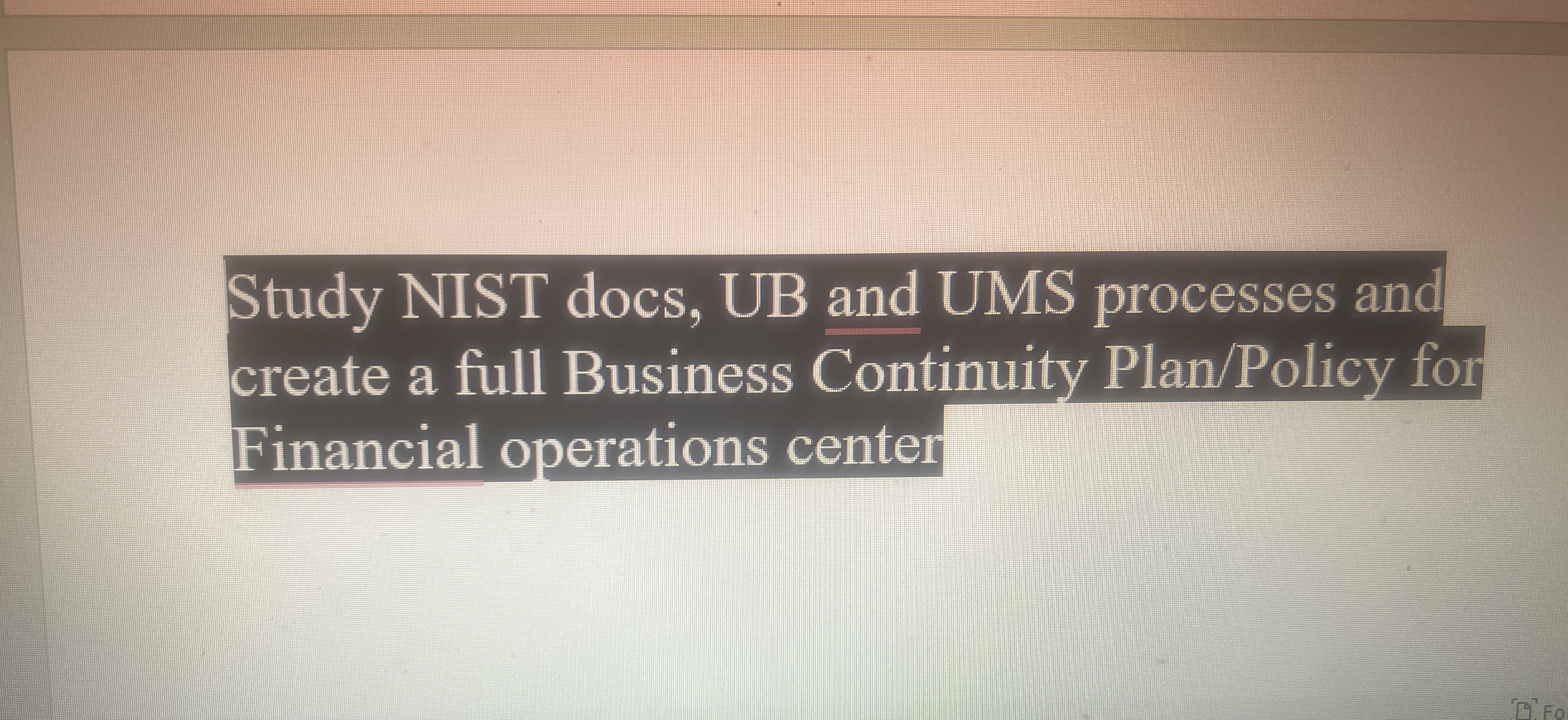Study NIST docs, UB and UMS processes and create