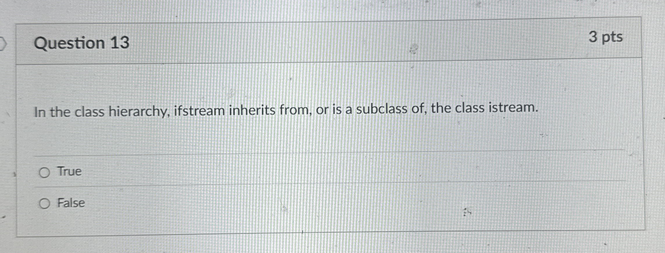 Question 1 3 3 pts In the class hierarchy,