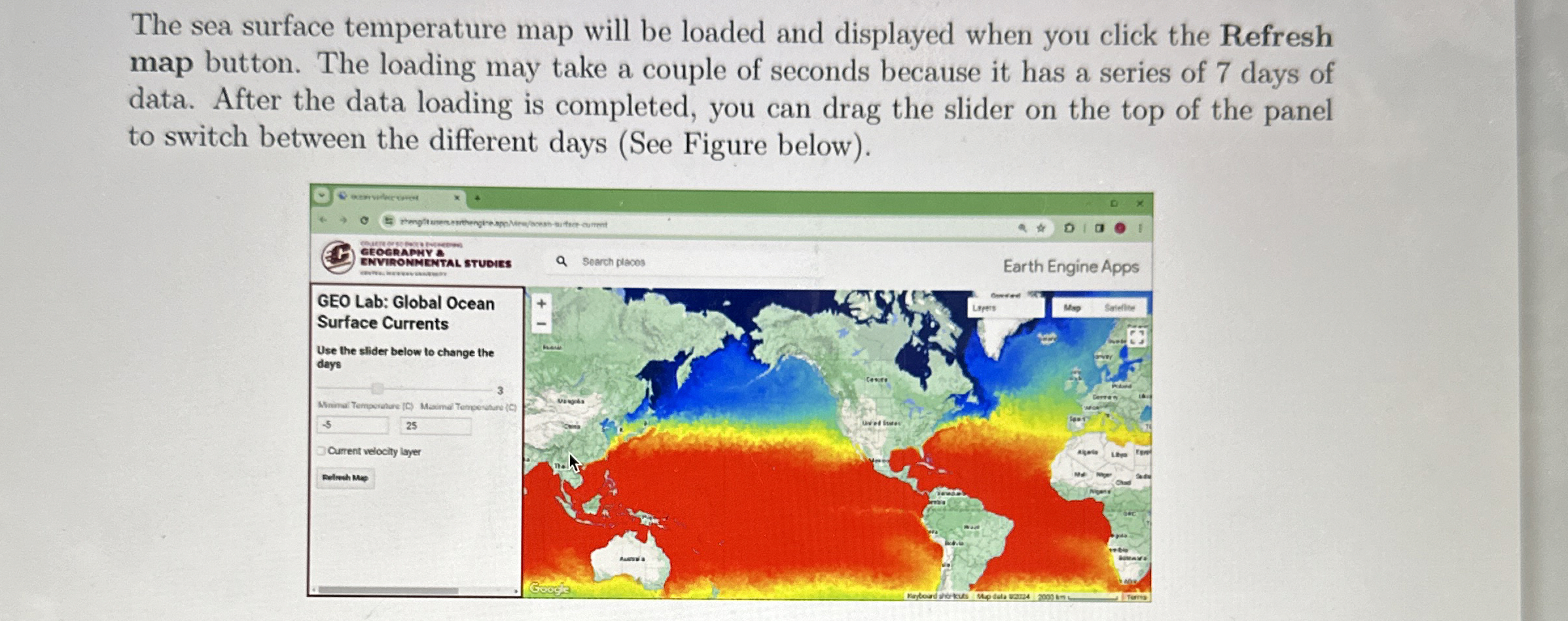 The sea surface temperature map will be loaded