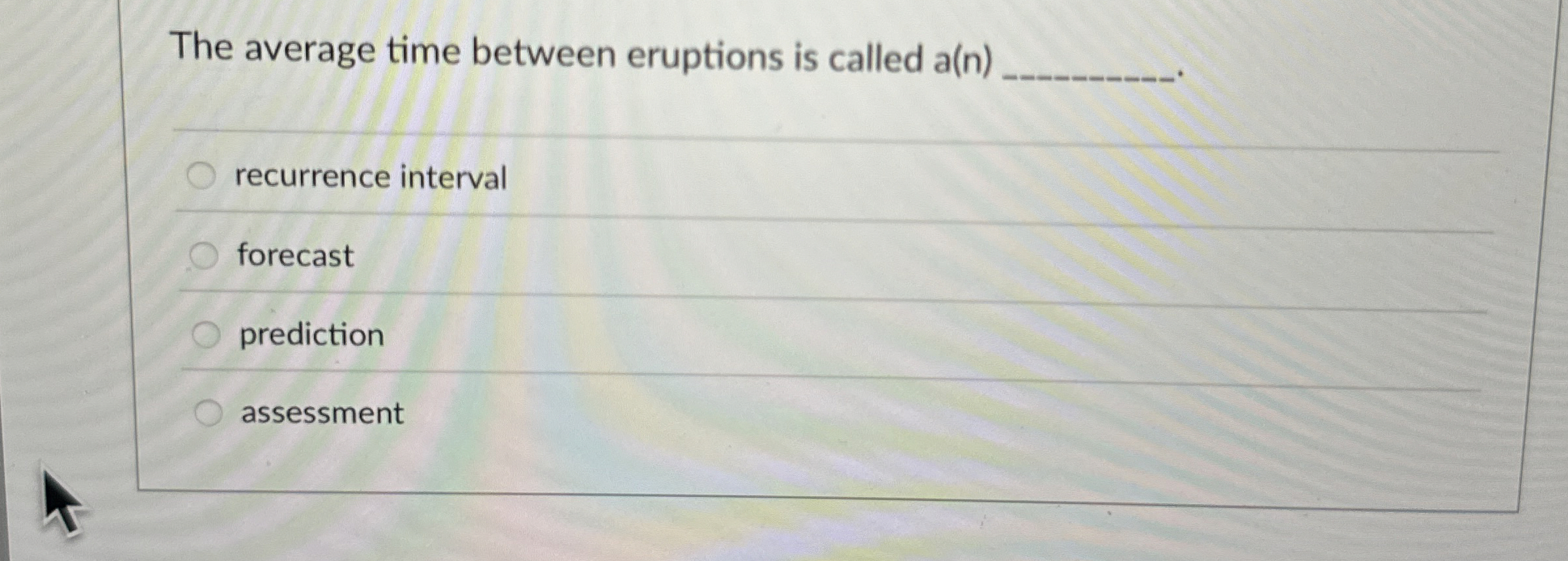 The average time between eruptions is called a (