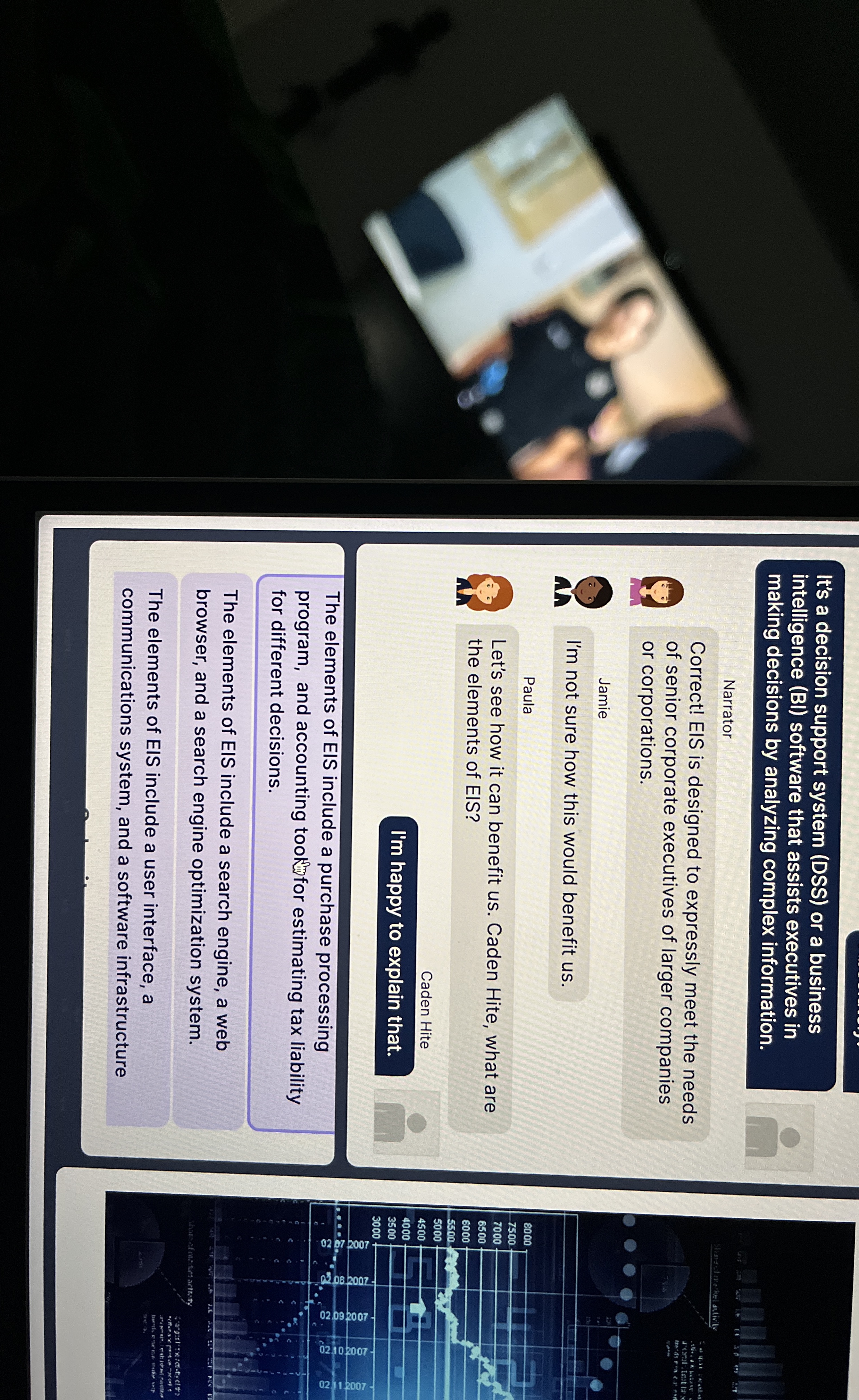 It's a decision support system ( DSS ) or a