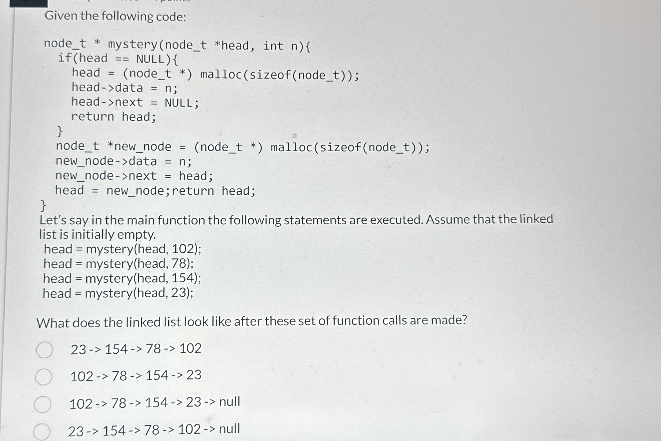Given the following code:Let's say in the main