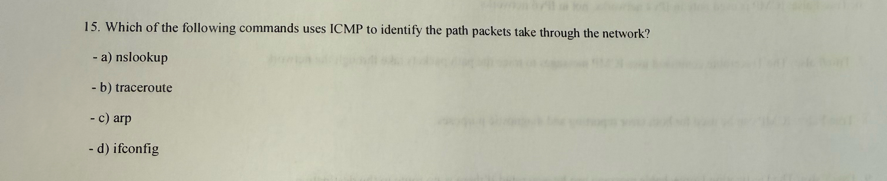 Which of the following commands uses ICMP to