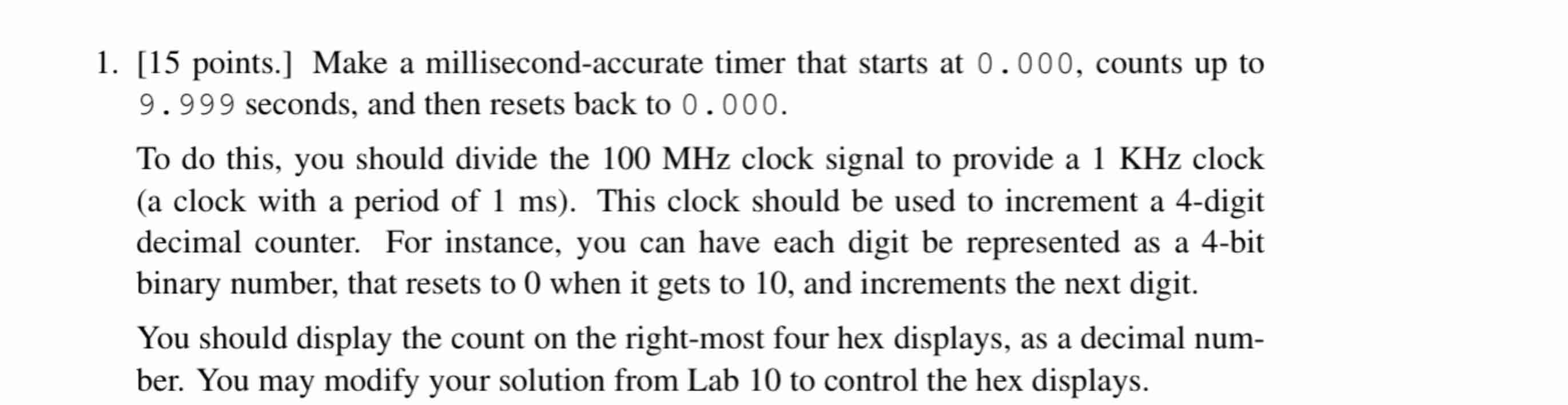 Make a millisecond - accurate timer that starts