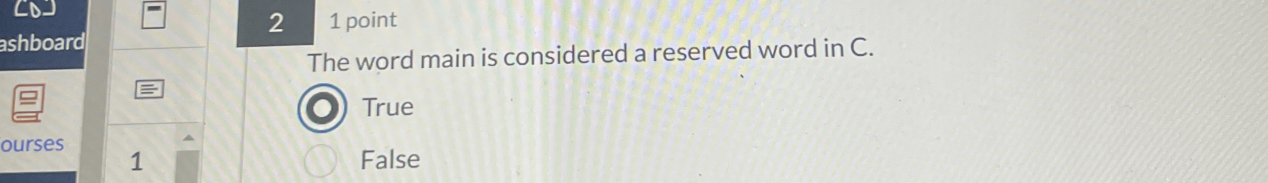 2 1 point The word main is considered a reserved