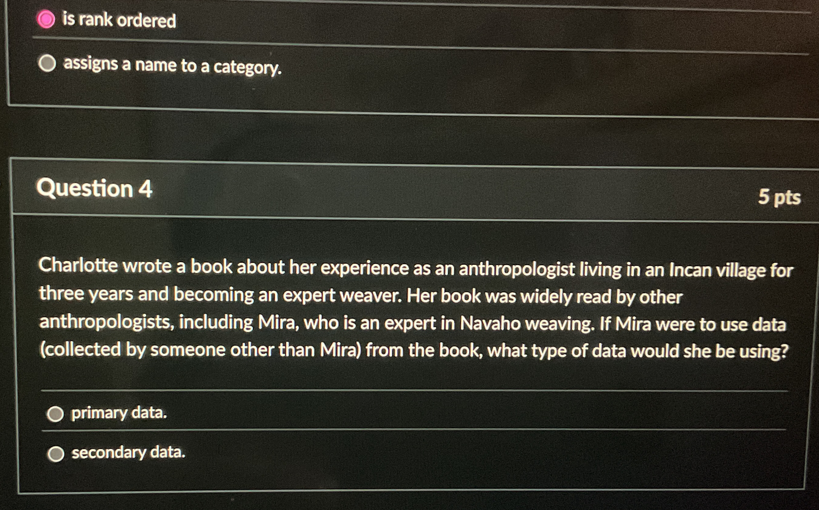 is rank ordered assigns a name to a category.