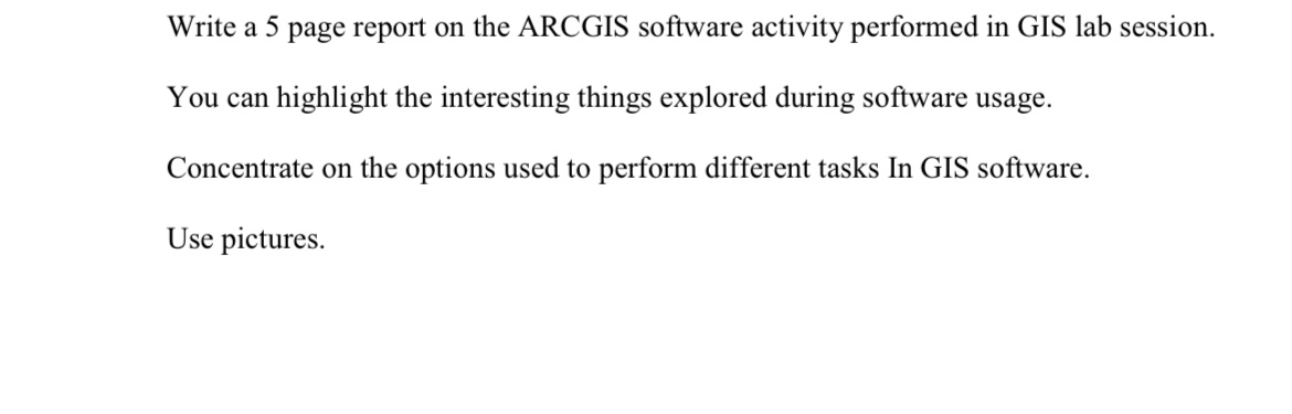 Write a 5 page report on the ARCGIS software