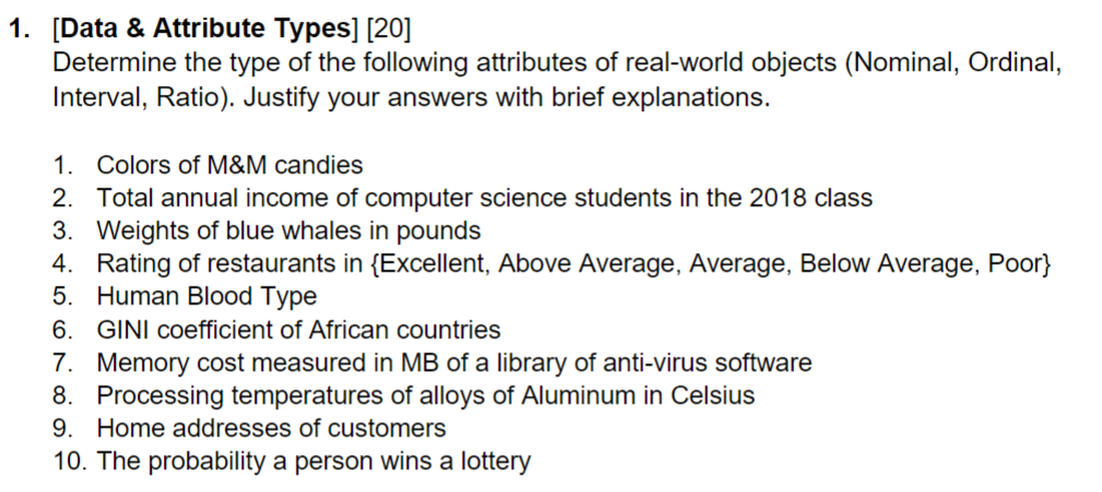 [ Data & Attribute Types ] [ 2 0 ] Determine the