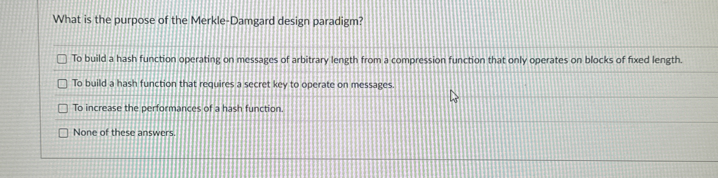 What is the purpose of the Merkle - Damgard