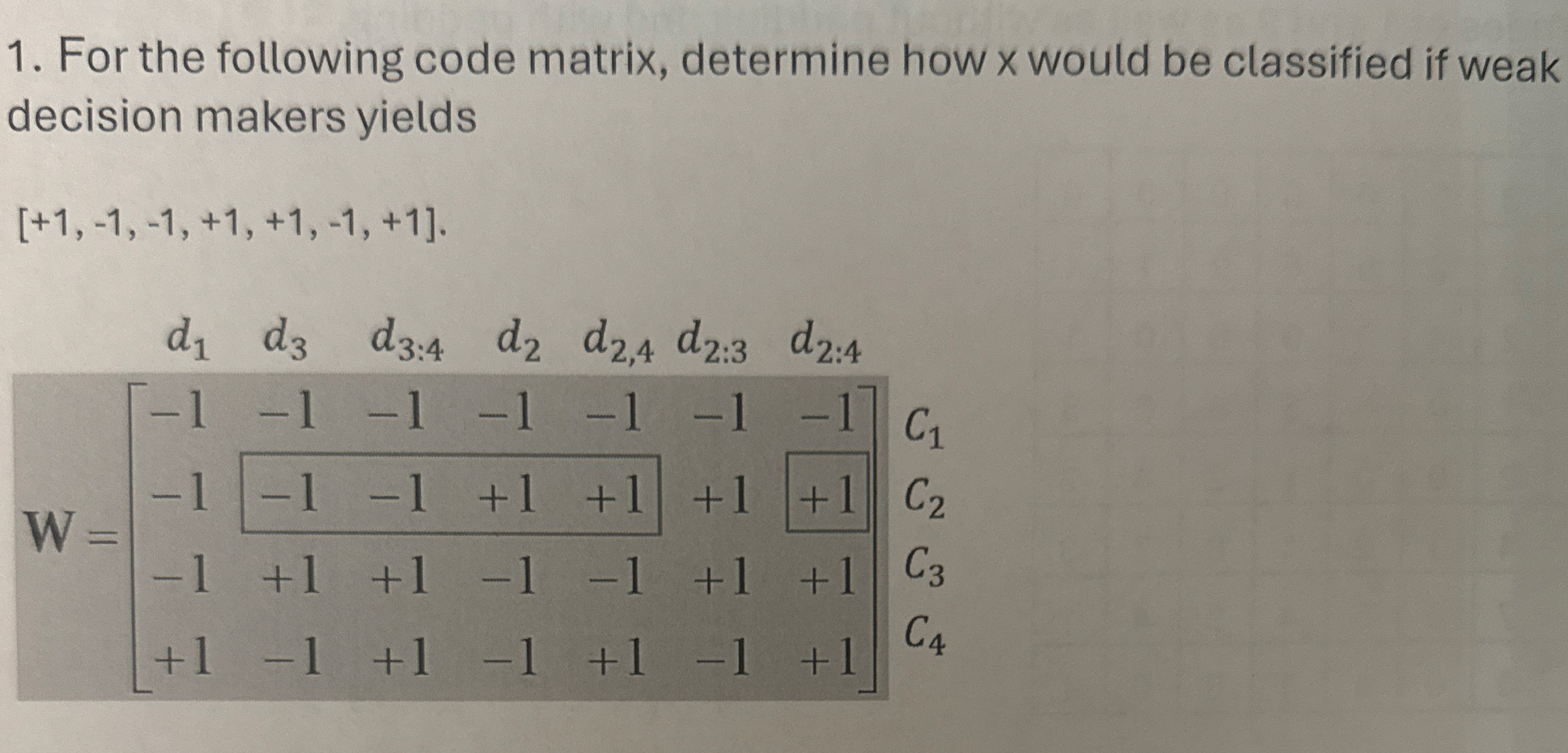 For the following code matrix, determine how x