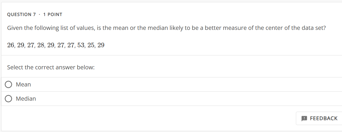 QUESTION 7 * 1 POINT Given the following list of