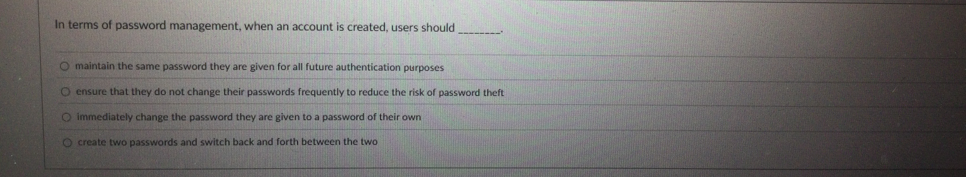 In terms of password management, when an account