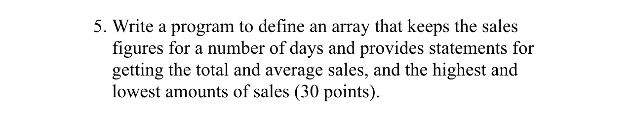 Write a program to define an array that keeps the