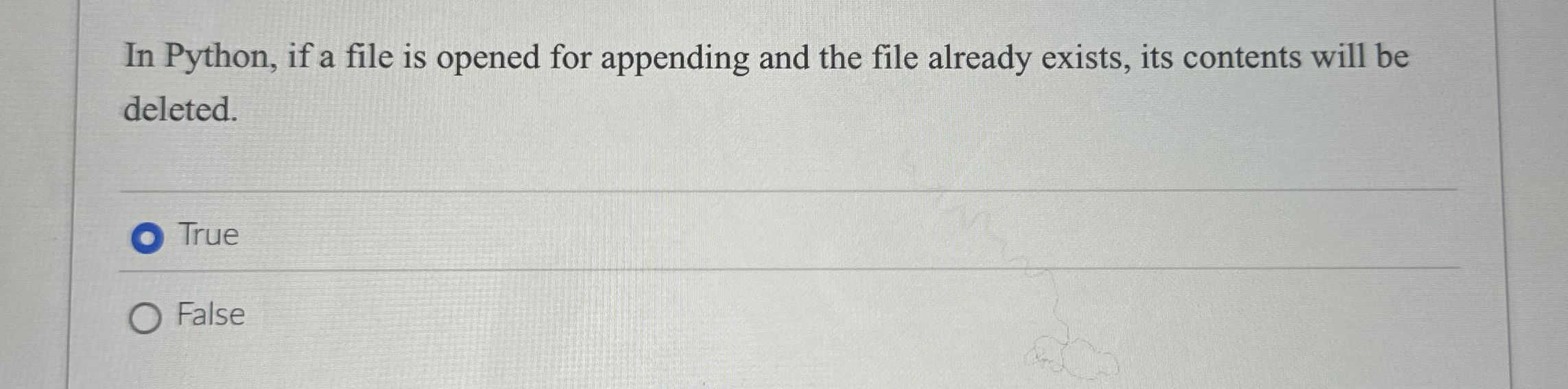 In Python, if a file is opened for appending and