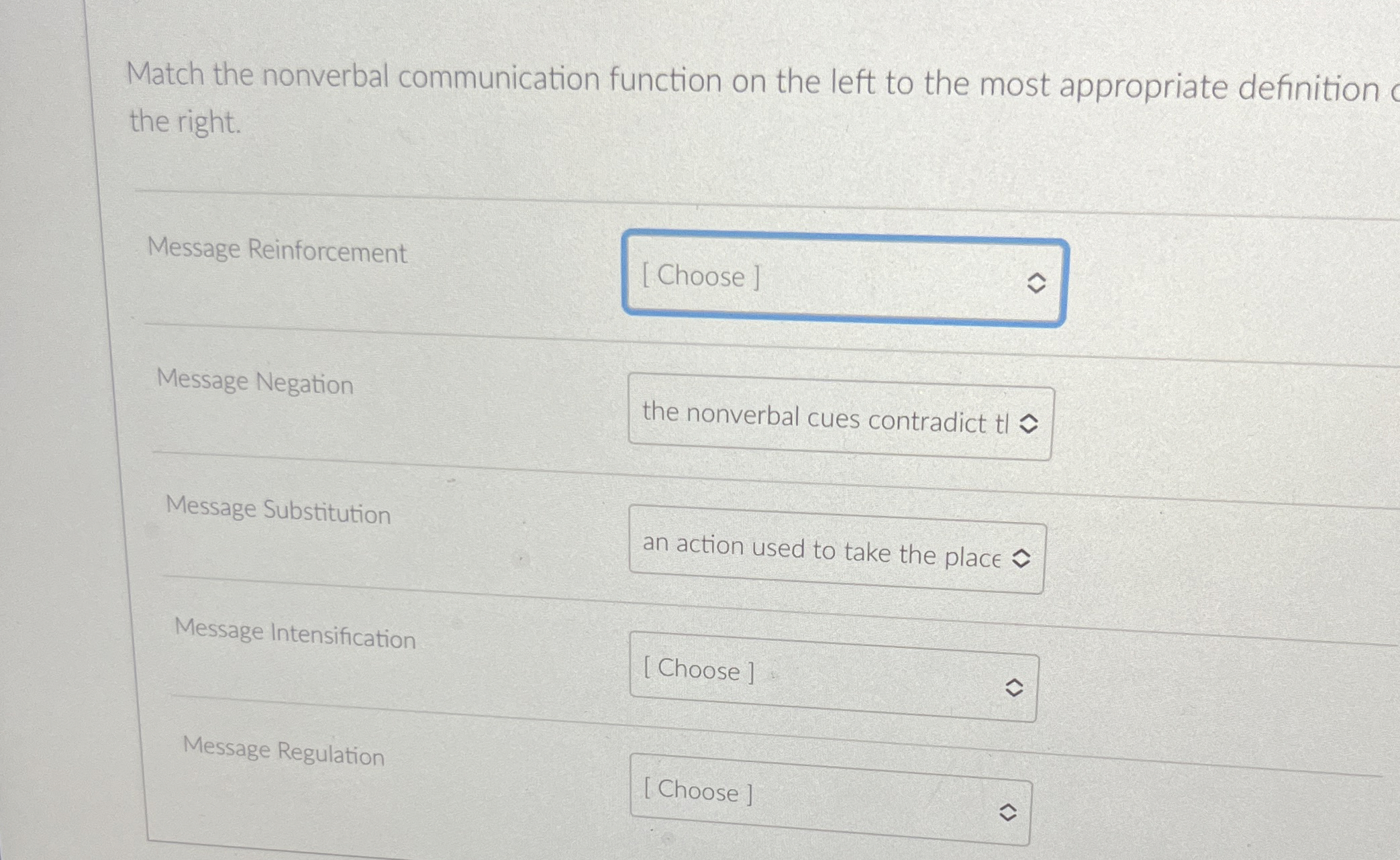 Match the nonverbal communication function on the
