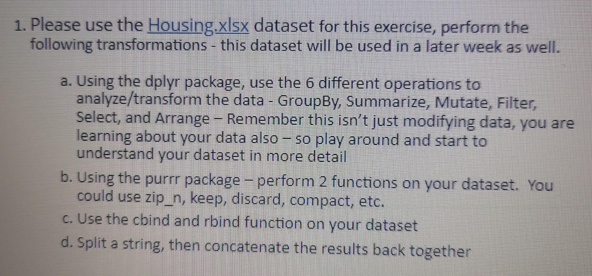 Please use the Housing.x | sx dataset for this