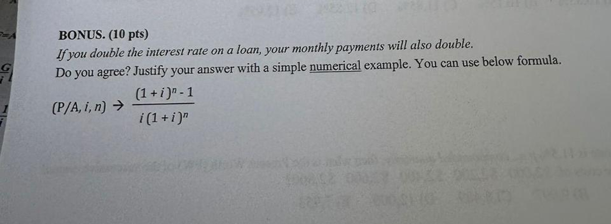 BONUS. ( 1 0 pts ) If you double the interest