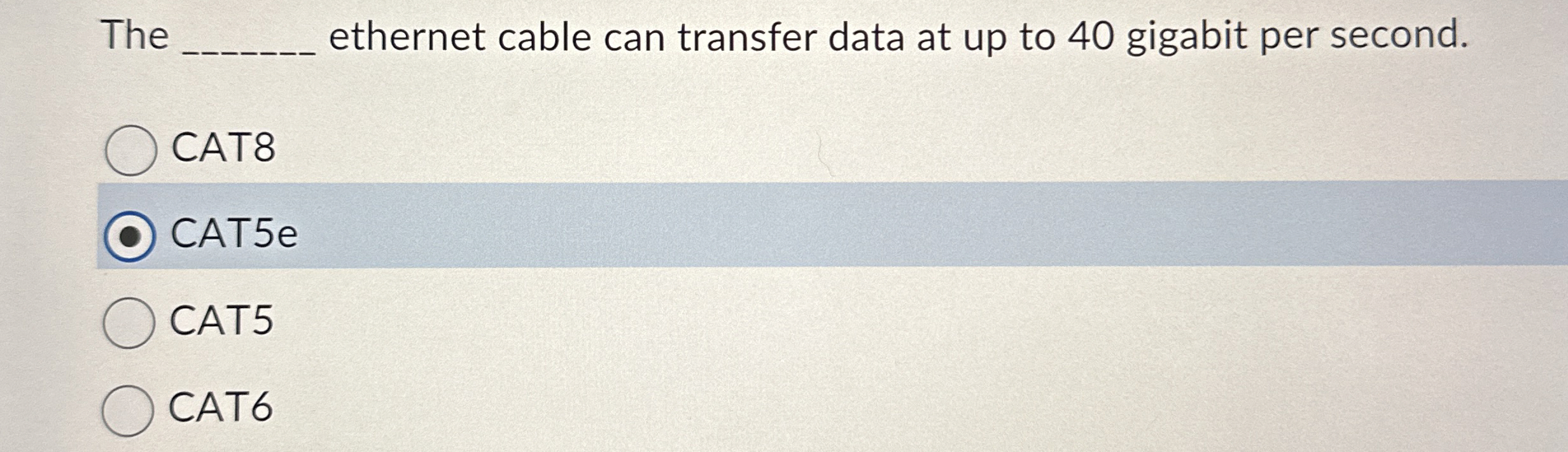 The ethernet cable can transfer data at up to 4 0