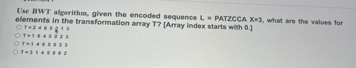 WT Algorithm: Which one is the decoded sequence