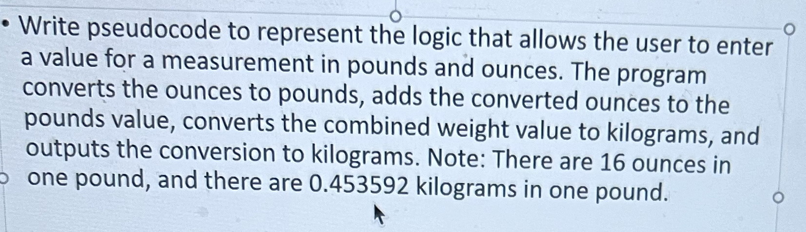 Write pseudocode to represent the logic that