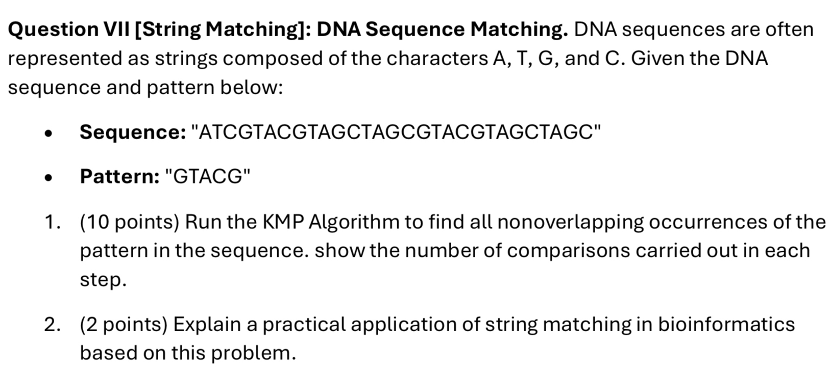 Question VII [ String Matching ] : DNA Sequence