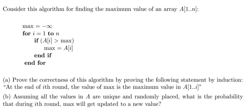 Consider this algorithm for finding the maximum