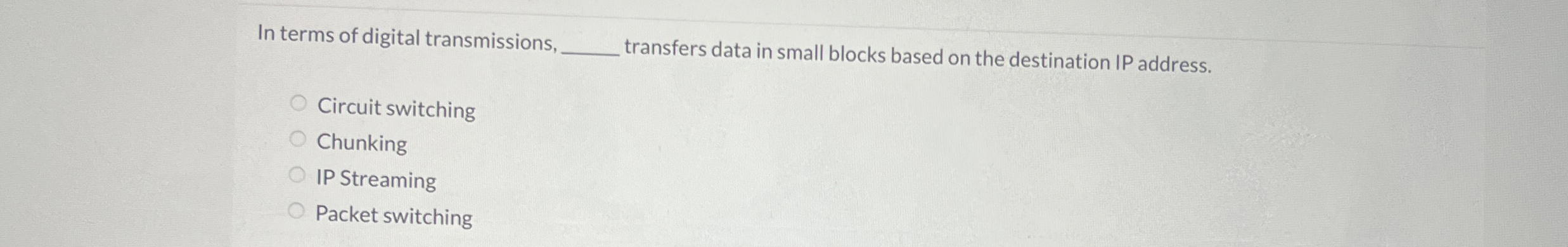 In terms of digital transmissions, transfers data